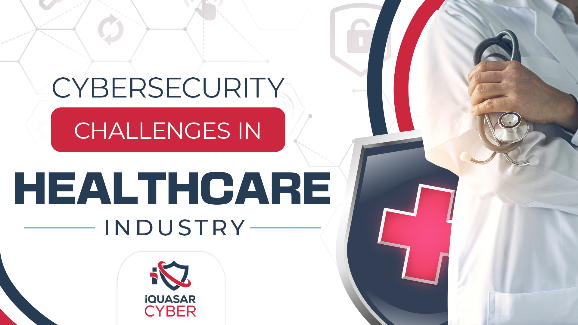 Cybersecurity challenges in healthcare industry